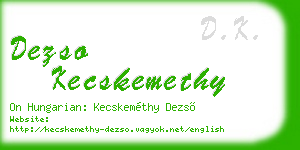 dezso kecskemethy business card
